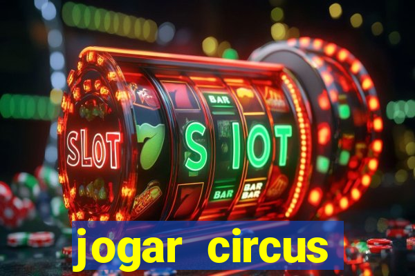 jogar circus delight demo